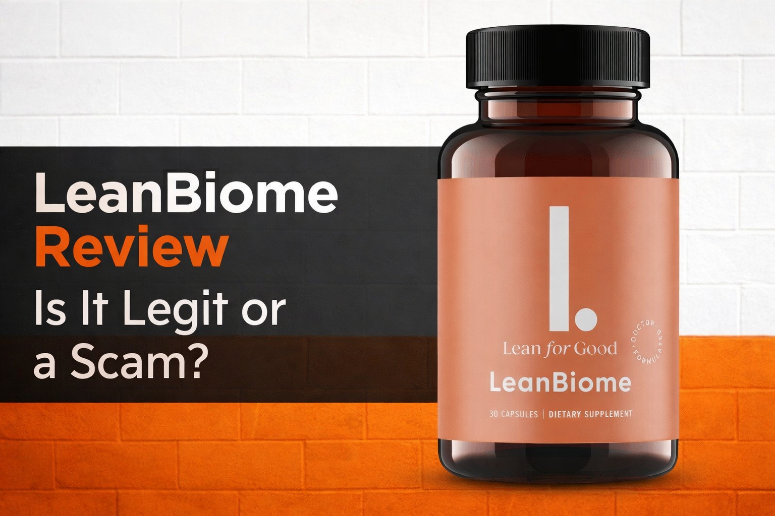 LeanBiome supplement bottle product image for leanbiome review